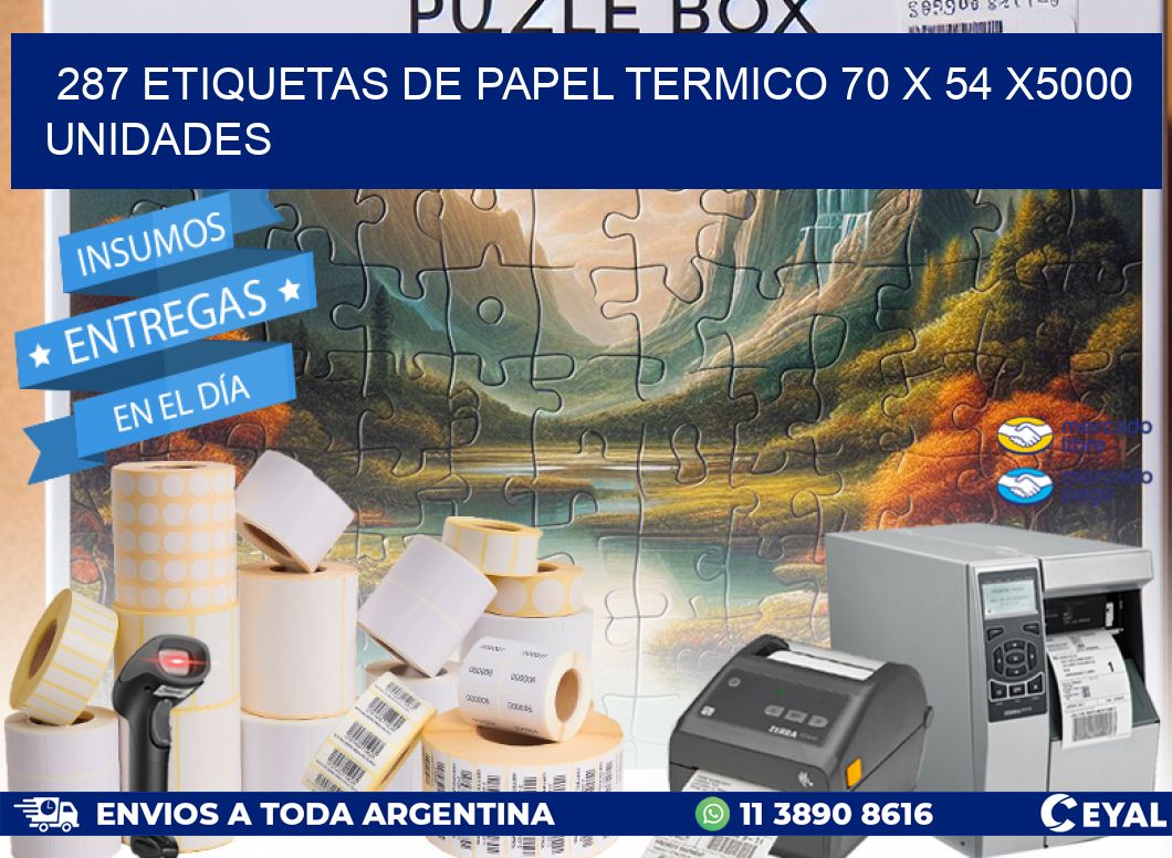 287 ETIQUETAS DE PAPEL TERMICO 70 x 54 X5000 UNIDADES