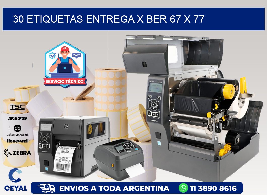 30 ETIQUETAS ENTREGA X BER 67 x 77