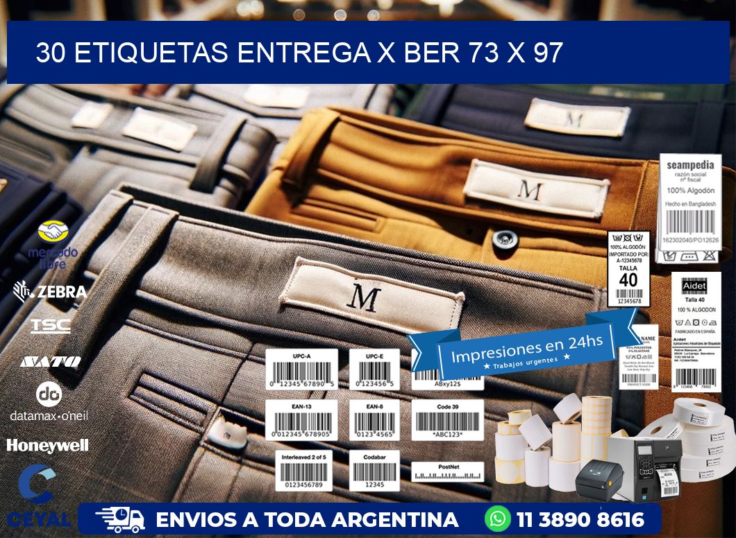 30 ETIQUETAS ENTREGA X BER 73 x 97