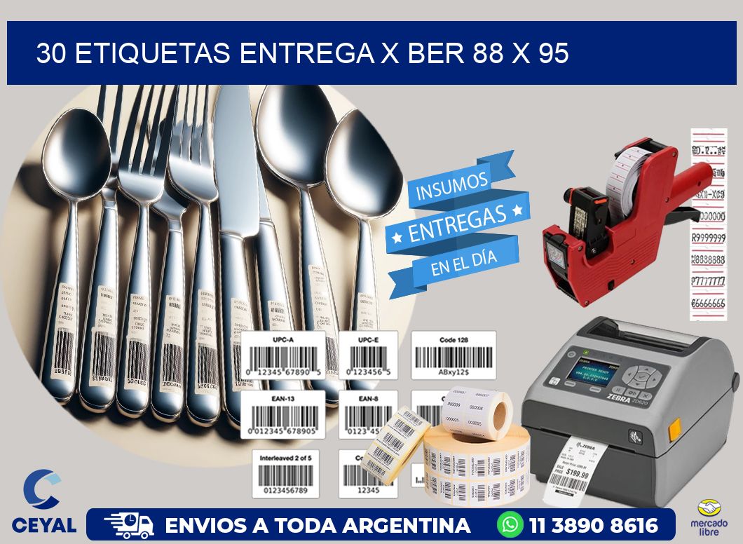 30 ETIQUETAS ENTREGA X BER 88 x 95