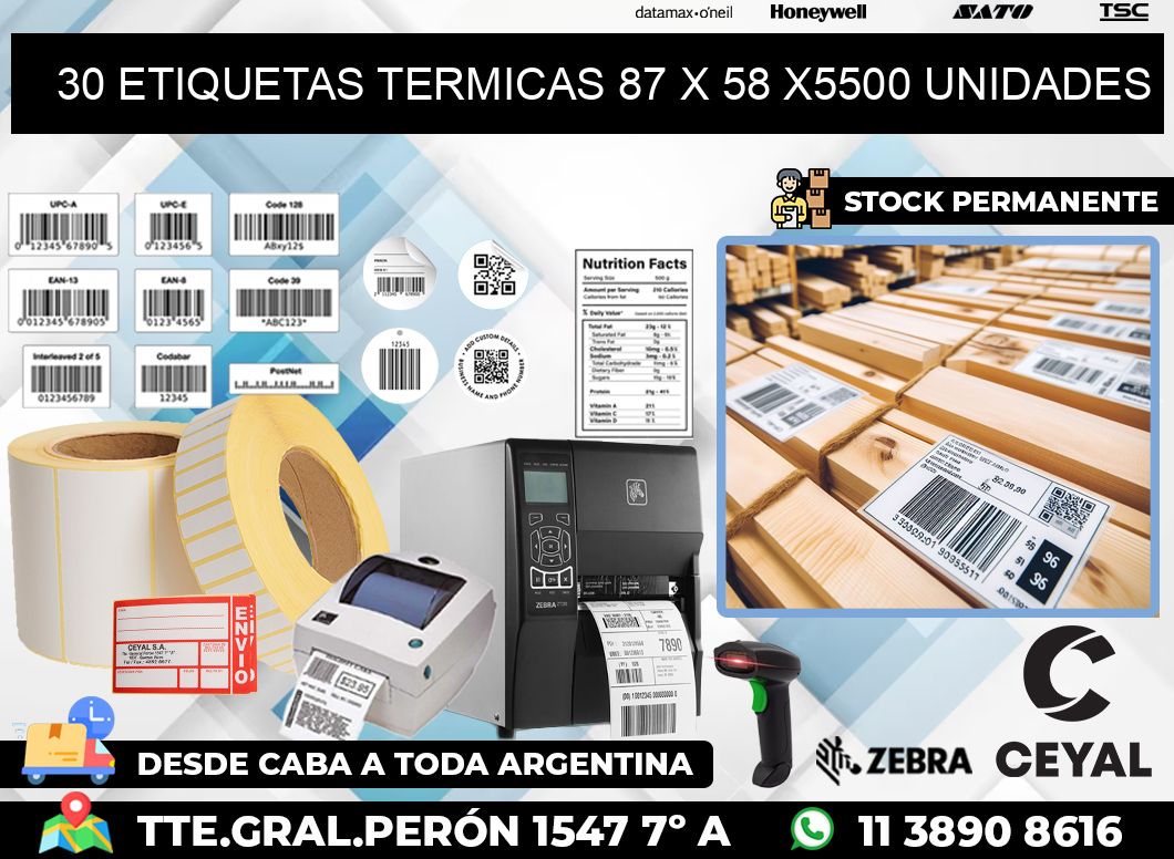 30 ETIQUETAS TERMICAS 87 x 58 X5500 UNIDADES