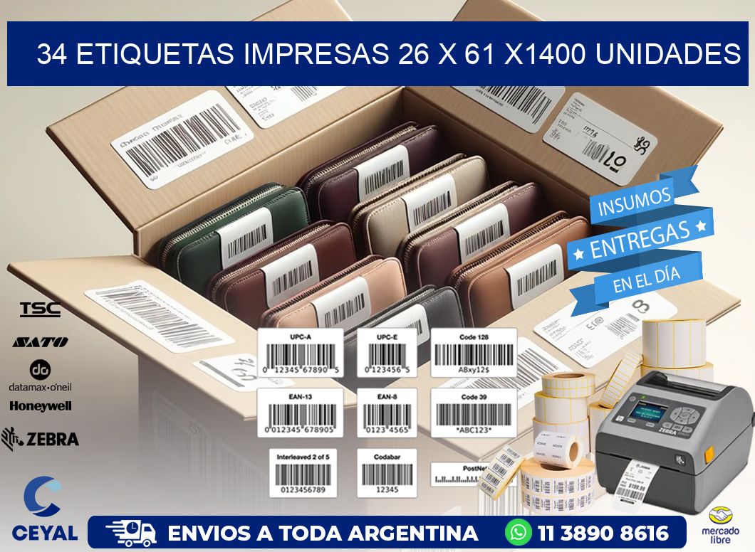 34 ETIQUETAS IMPRESAS 26 x 61 X1400 UNIDADES