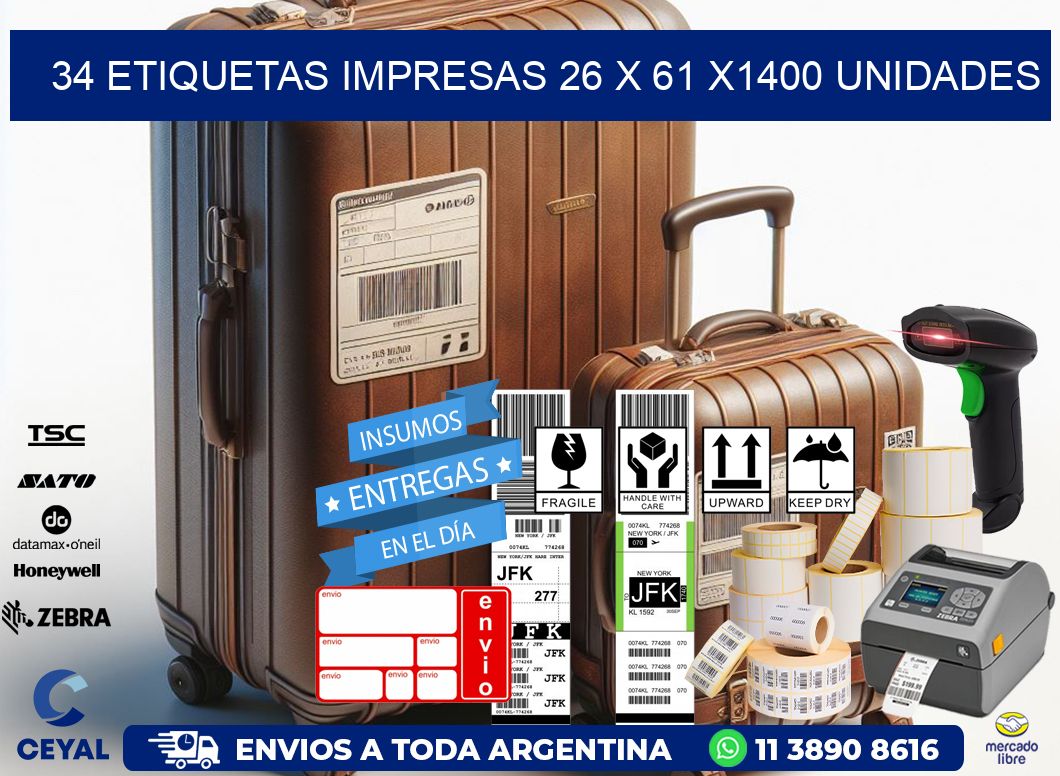 34 ETIQUETAS IMPRESAS 26 x 61 X1400 UNIDADES