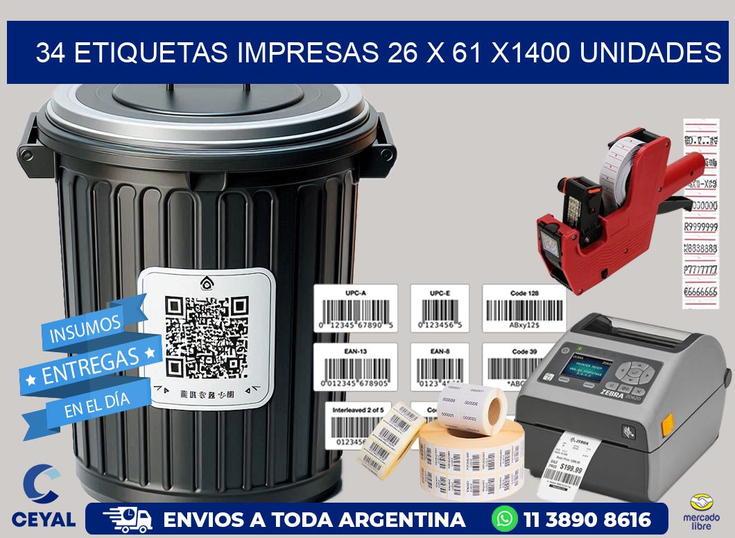 34 ETIQUETAS IMPRESAS 26 x 61 X1400 UNIDADES