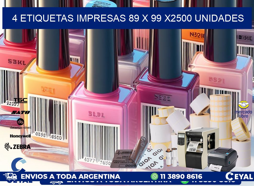 4 ETIQUETAS IMPRESAS 89 x 99 X2500 UNIDADES