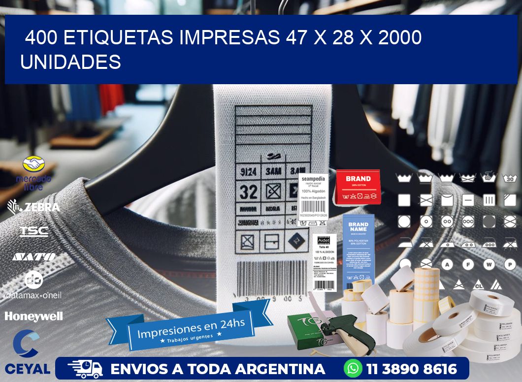 400 ETIQUETAS IMPRESAS 47 x 28 X 2000 UNIDADES