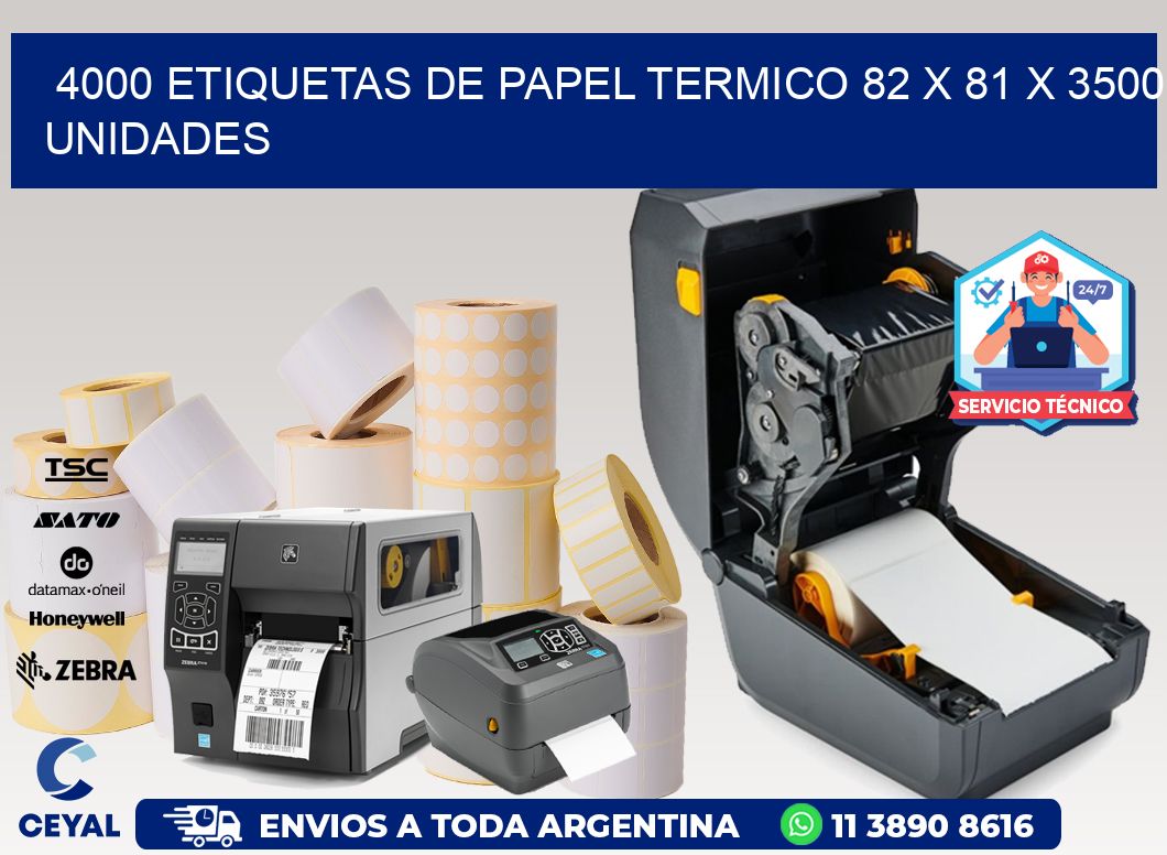 4000 ETIQUETAS DE PAPEL TERMICO 82 x 81 X 3500 UNIDADES