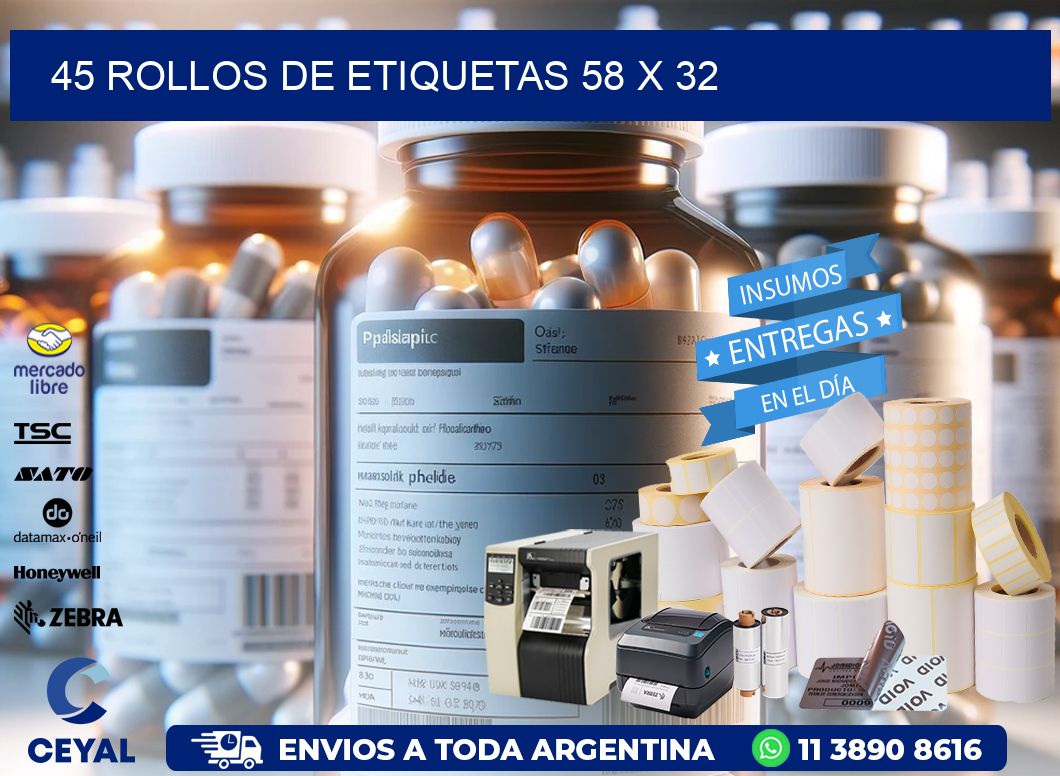 45 ROLLOS DE ETIQUETAS 58 x 32