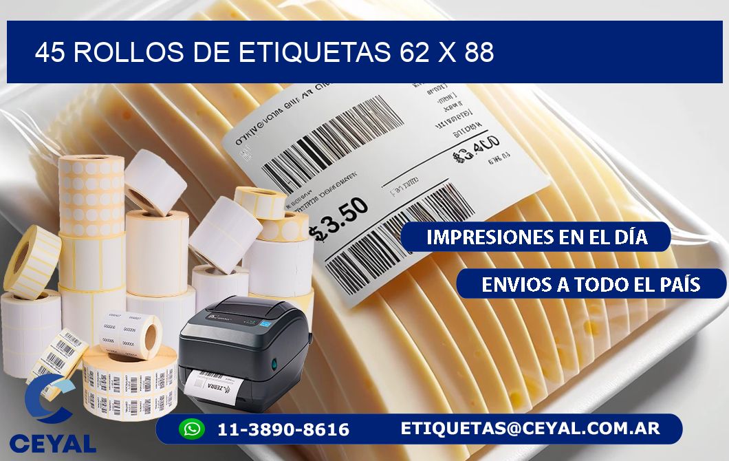 45 ROLLOS DE ETIQUETAS 62 x 88