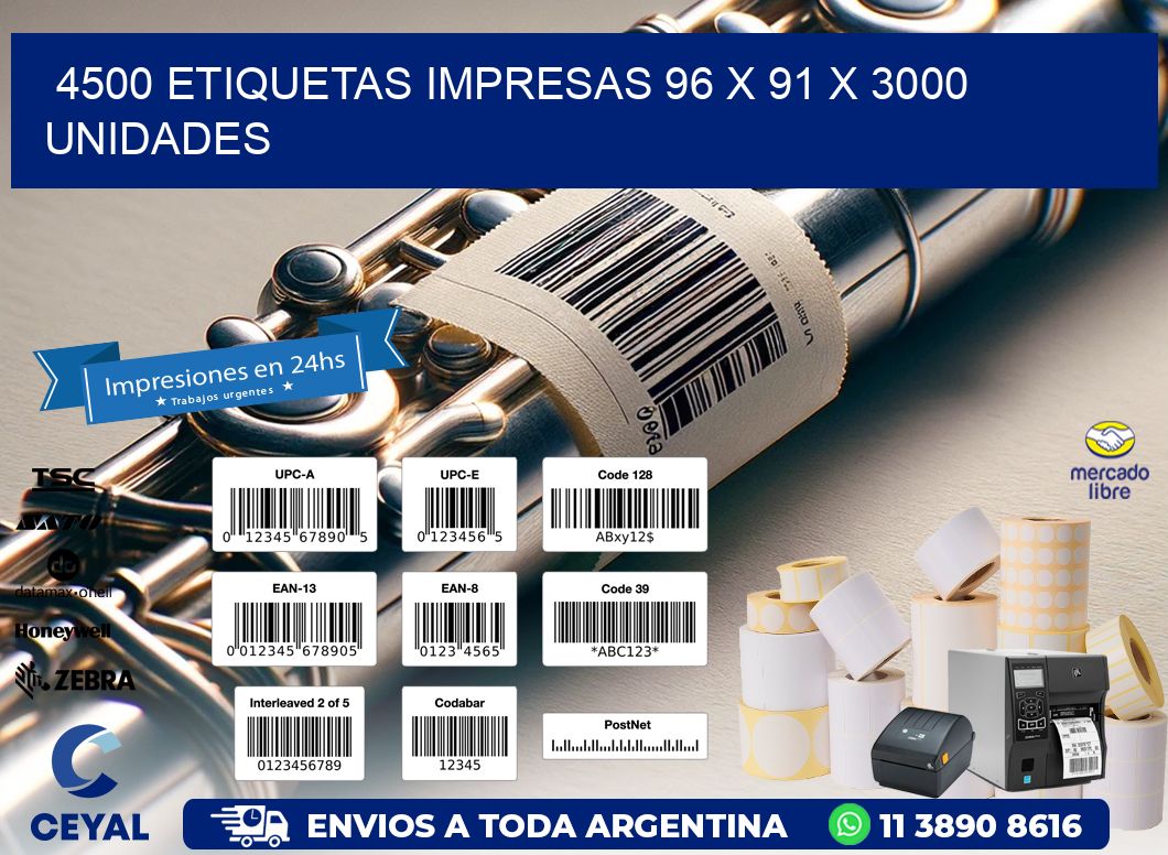 4500 ETIQUETAS IMPRESAS 96 x 91 X 3000 UNIDADES