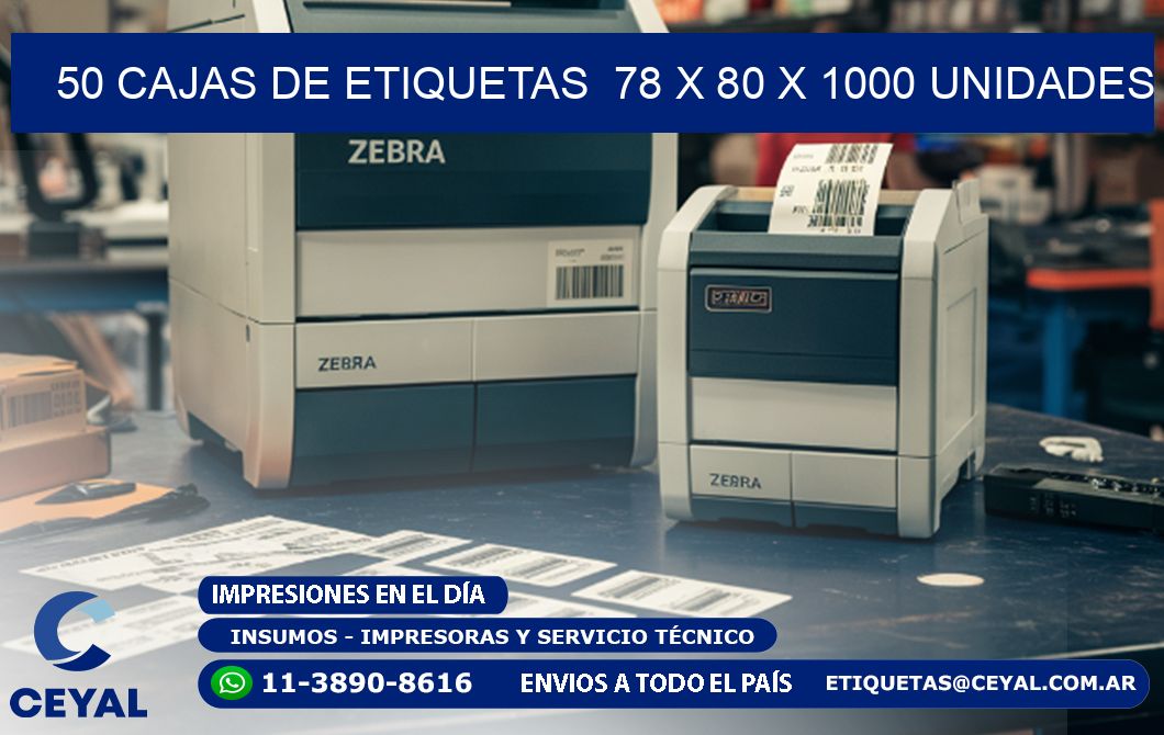 50 CAJAS DE ETIQUETAS  78 x 80 X 1000 UNIDADES