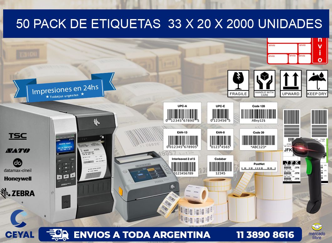 50 PACK DE ETIQUETAS  33 x 20 X 2000 UNIDADES