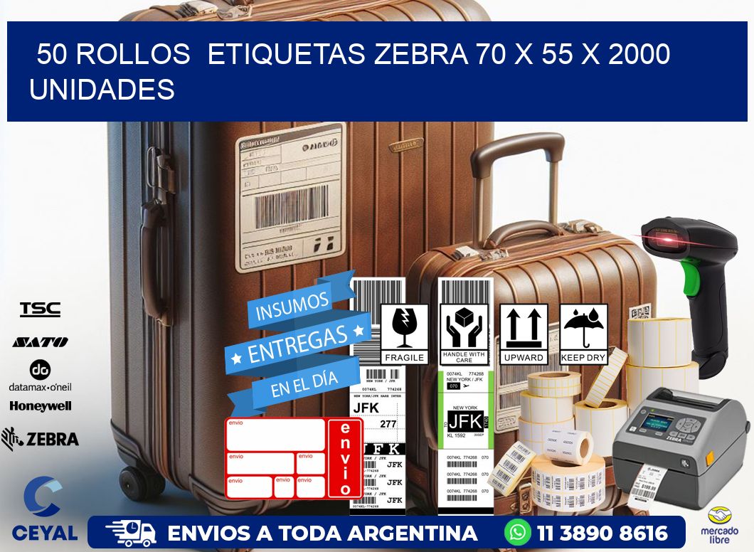 50 ROLLOS  ETIQUETAS ZEBRA 70 x 55 X 2000 UNIDADES