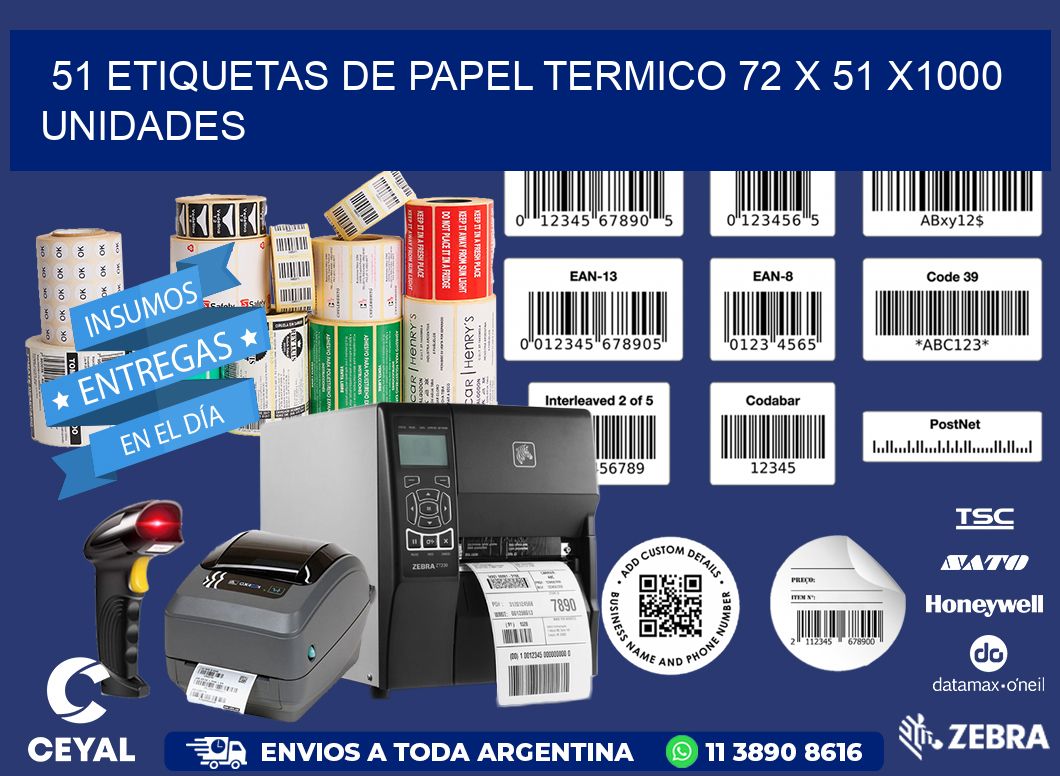 51 ETIQUETAS DE PAPEL TERMICO 72 x 51 X1000 UNIDADES