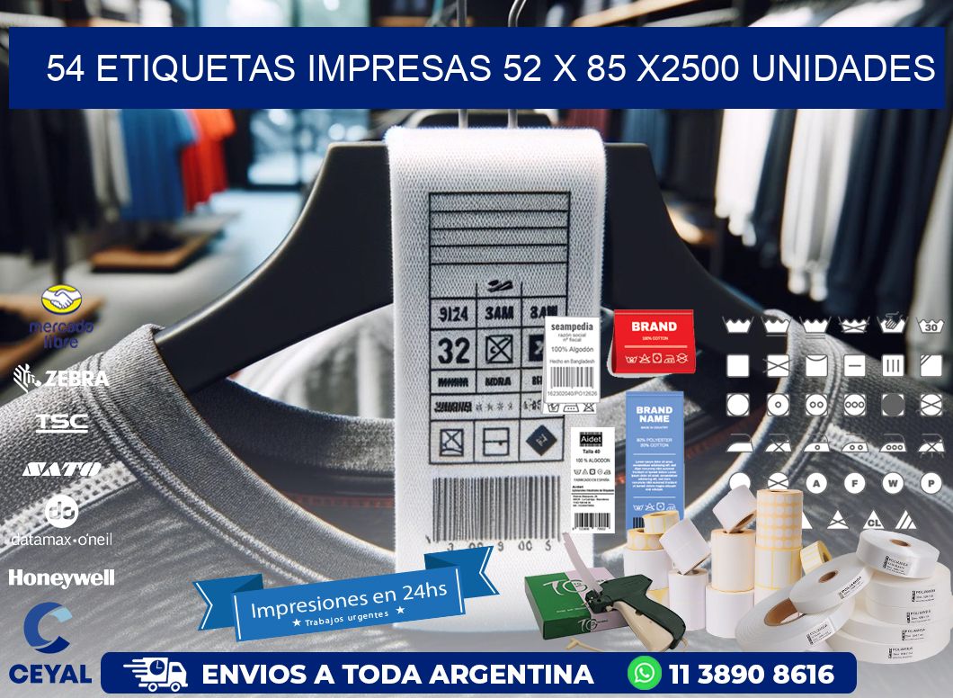 54 ETIQUETAS IMPRESAS 52 x 85 X2500 UNIDADES