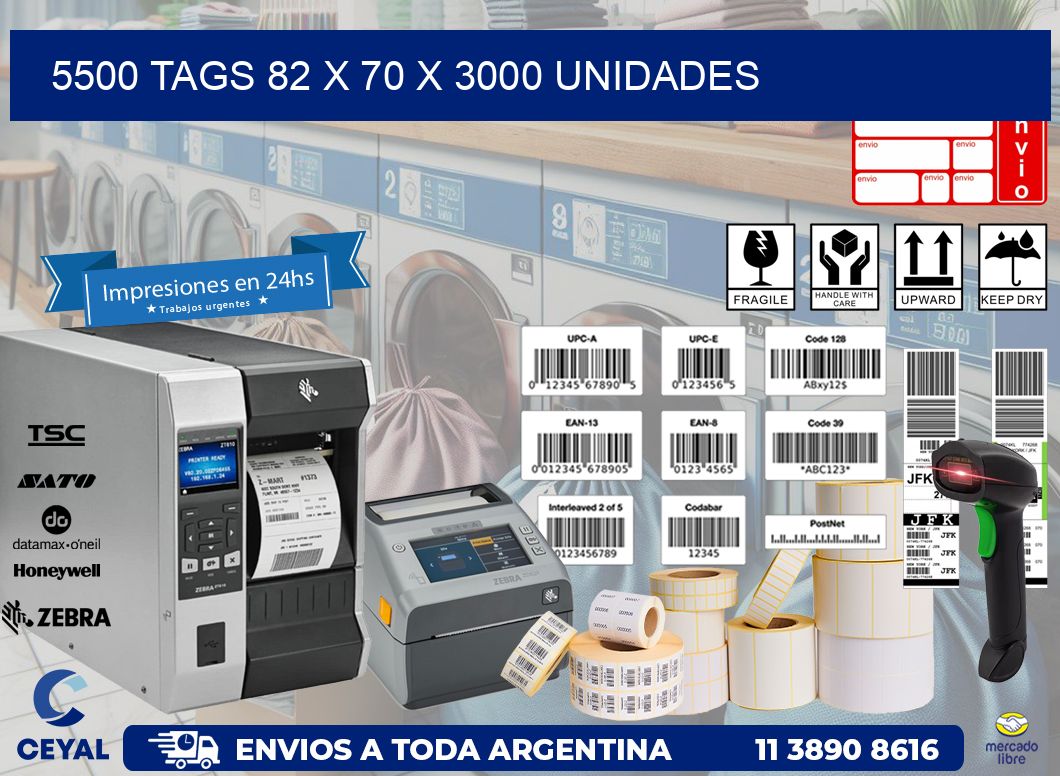 5500 TAGS 82 x 70 X 3000 UNIDADES