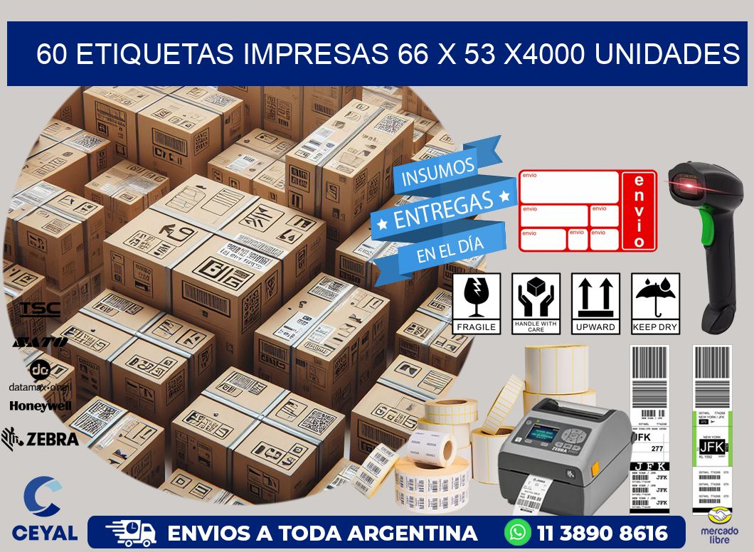 60 ETIQUETAS IMPRESAS 66 x 53 X4000 UNIDADES