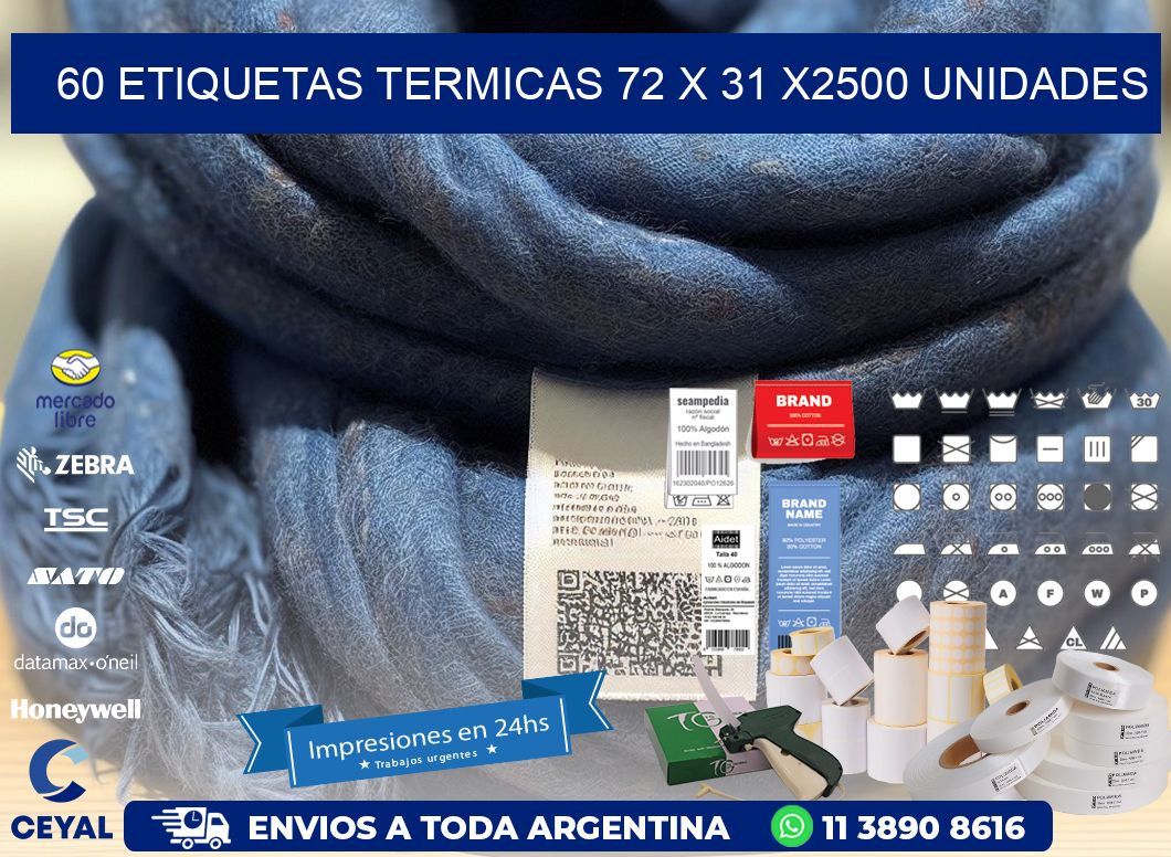 60 ETIQUETAS TERMICAS 72 x 31 X2500 UNIDADES