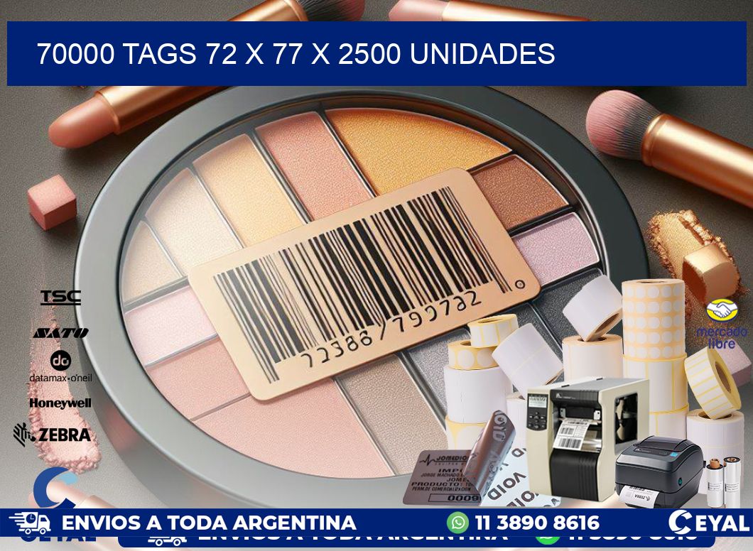 70000 TAGS 72 x 77 X 2500 UNIDADES