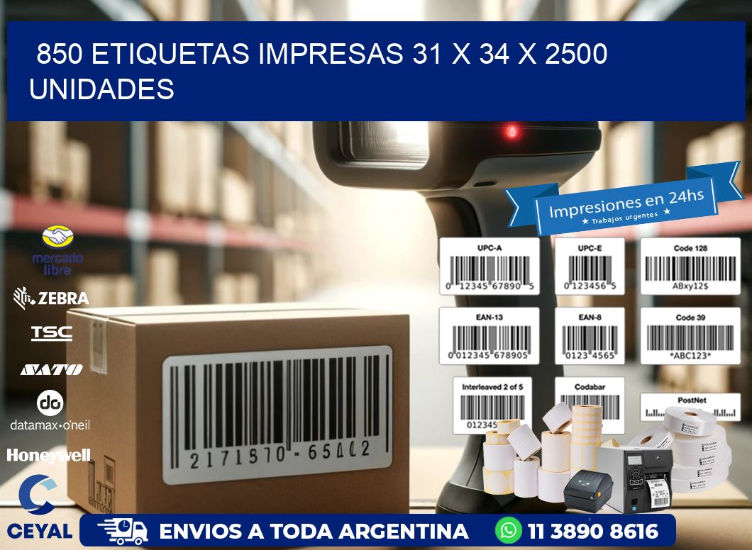 850 ETIQUETAS IMPRESAS 31 x 34 X 2500 UNIDADES