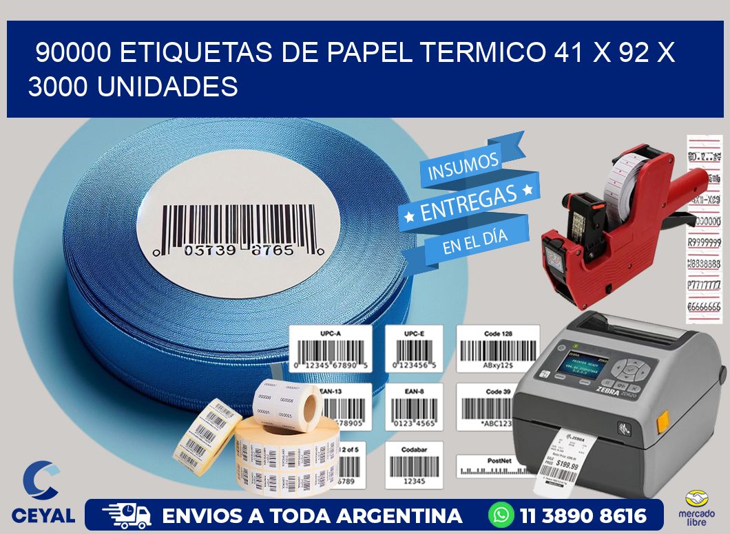 90000 ETIQUETAS DE PAPEL TERMICO 41 x 92 X 3000 UNIDADES