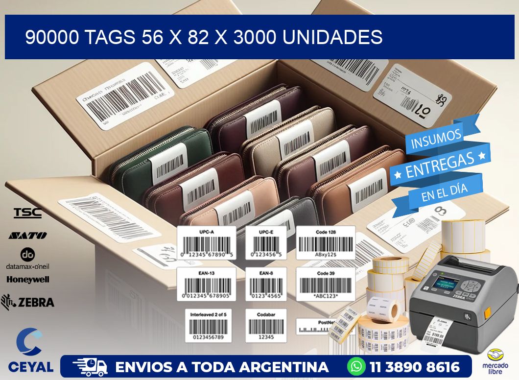 90000 TAGS 56 x 82 X 3000 UNIDADES