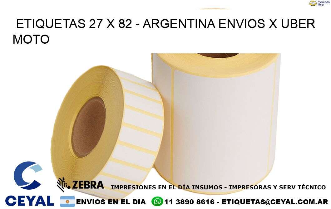 ETIQUETAS 27 x 82 - ARGENTINA ENVIOS X UBER MOTO