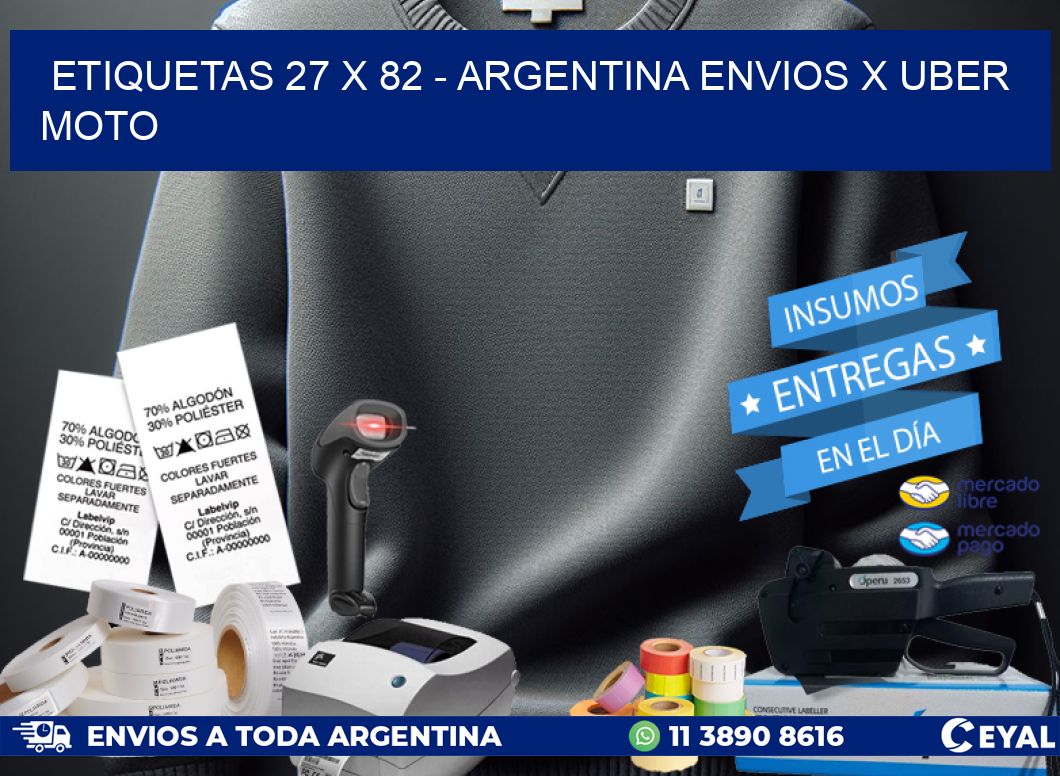 ETIQUETAS 27 x 82 – ARGENTINA ENVIOS X UBER MOTO