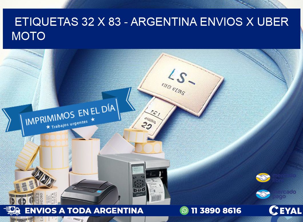 ETIQUETAS 32 x 83 - ARGENTINA ENVIOS X UBER MOTO