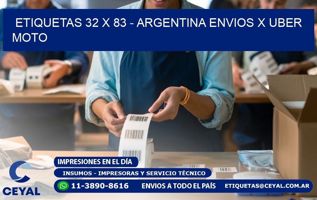 ETIQUETAS 32 x 83 - ARGENTINA ENVIOS X UBER MOTO