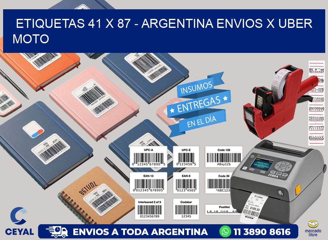 ETIQUETAS 41 x 87 - ARGENTINA ENVIOS X UBER MOTO