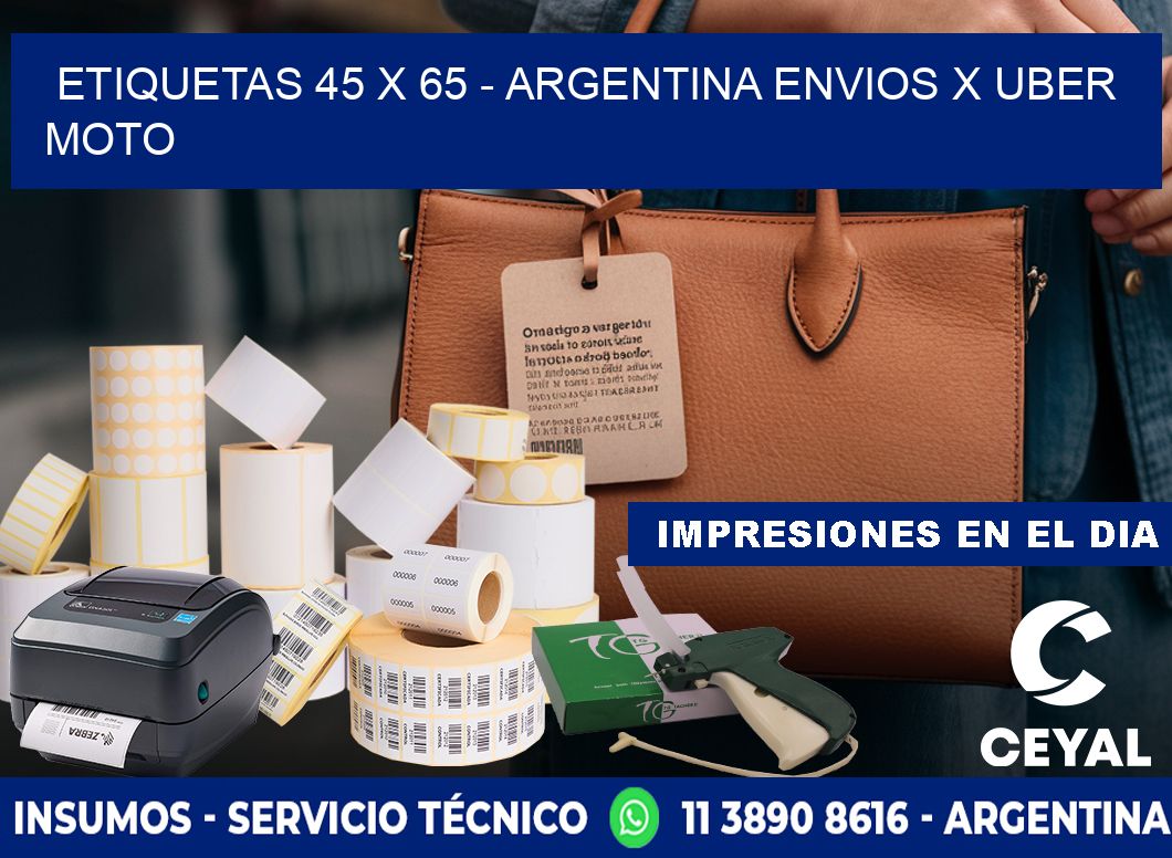 ETIQUETAS 45 x 65 - ARGENTINA ENVIOS X UBER MOTO