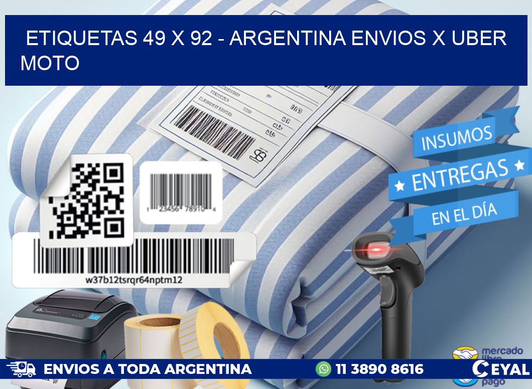 ETIQUETAS 49 x 92 - ARGENTINA ENVIOS X UBER MOTO