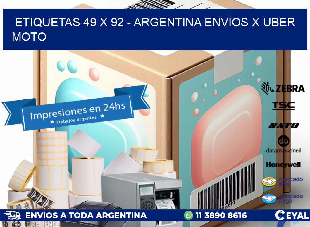 ETIQUETAS 49 x 92 - ARGENTINA ENVIOS X UBER MOTO