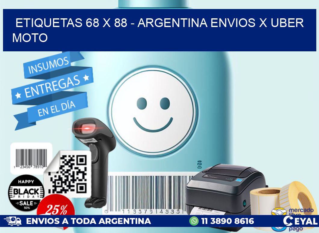 ETIQUETAS 68 x 88 - ARGENTINA ENVIOS X UBER MOTO