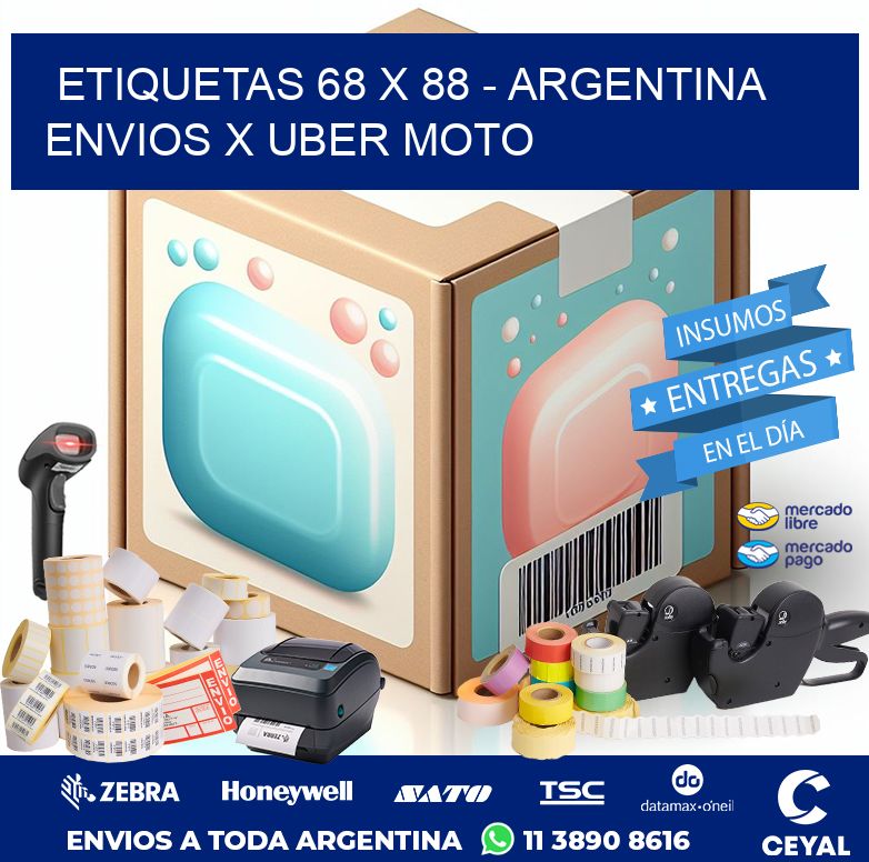 ETIQUETAS 68 x 88 - ARGENTINA ENVIOS X UBER MOTO