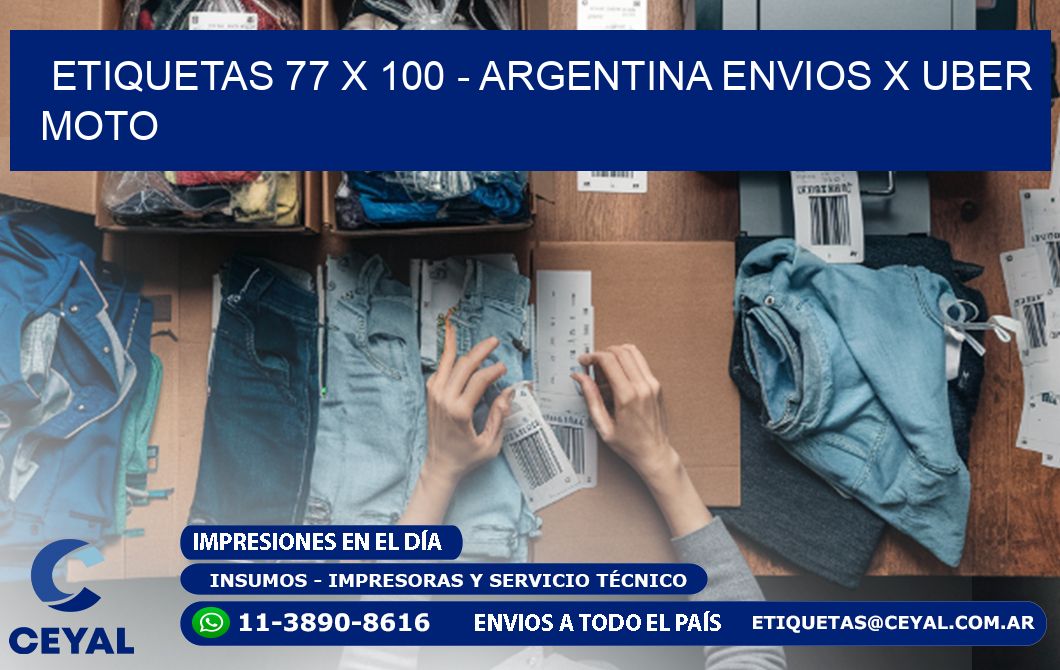 ETIQUETAS 77 x 100 - ARGENTINA ENVIOS X UBER MOTO