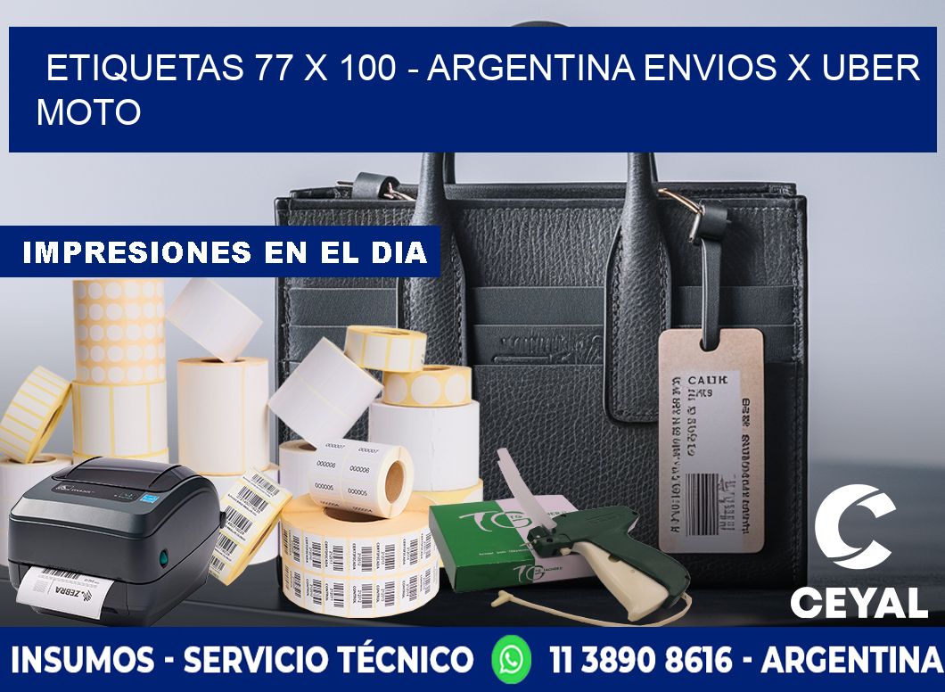 ETIQUETAS 77 x 100 - ARGENTINA ENVIOS X UBER MOTO