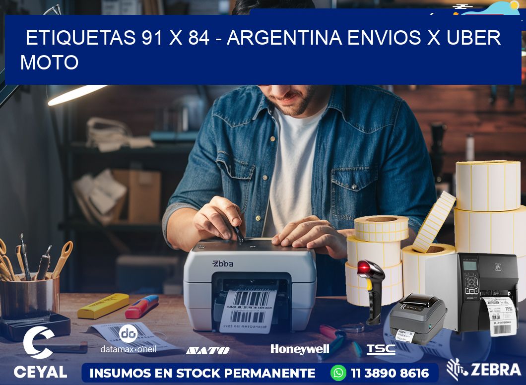 ETIQUETAS 91 x 84 - ARGENTINA ENVIOS X UBER MOTO