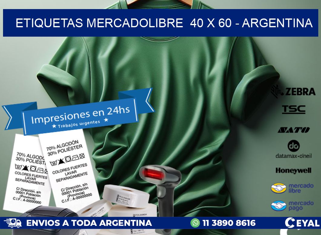 ETIQUETAS MERCADOLIBRE  40 x 60 - ARGENTINA