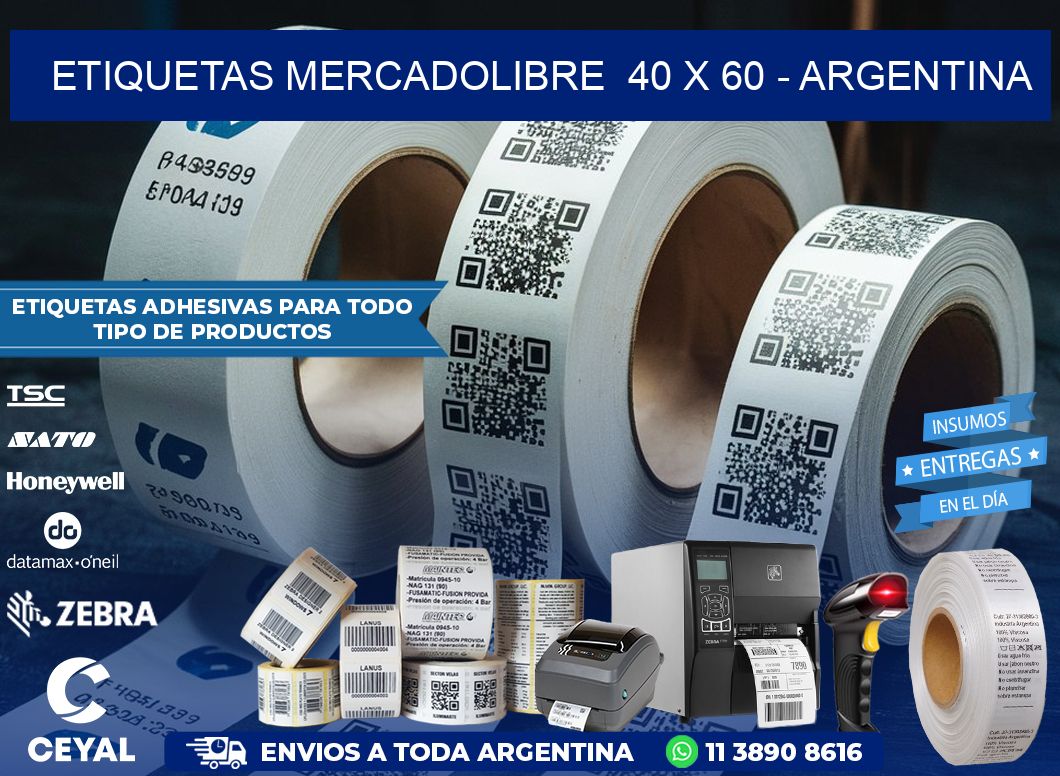 ETIQUETAS MERCADOLIBRE  40 x 60 - ARGENTINA