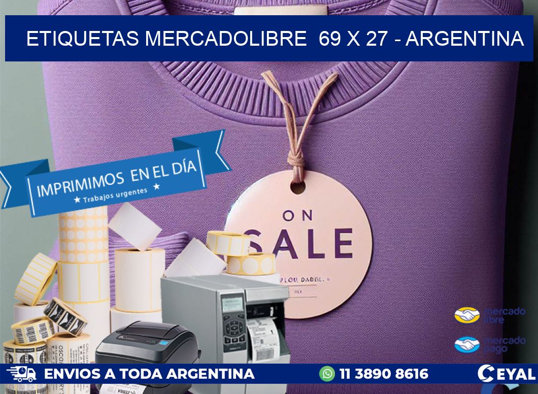 ETIQUETAS MERCADOLIBRE  69 x 27 - ARGENTINA