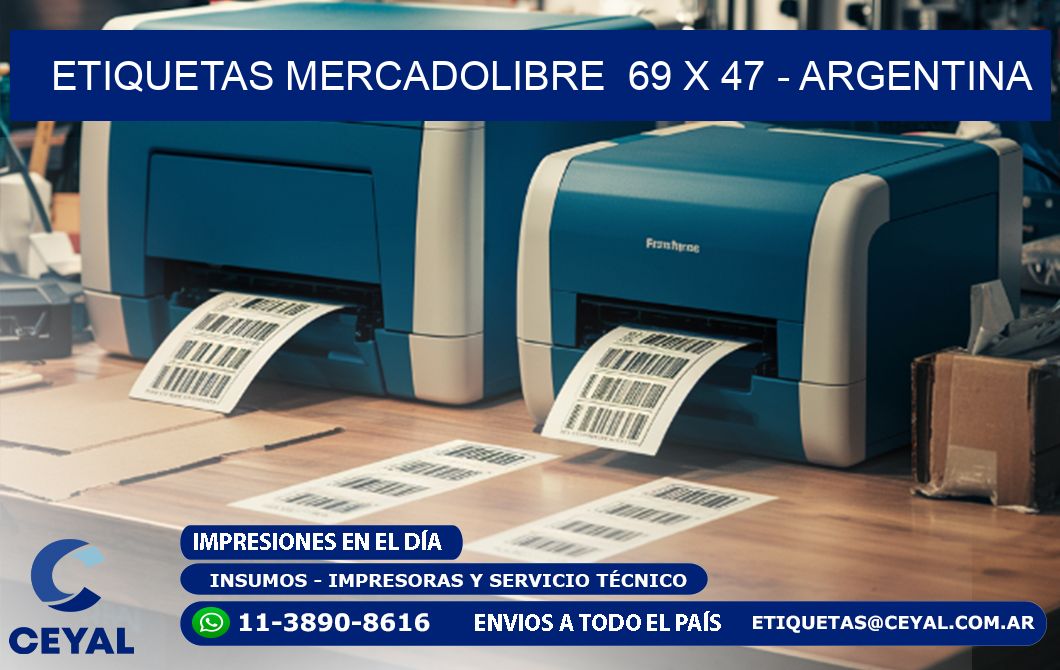 ETIQUETAS MERCADOLIBRE  69 x 47 - ARGENTINA