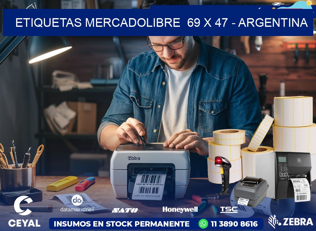 ETIQUETAS MERCADOLIBRE  69 x 47 - ARGENTINA