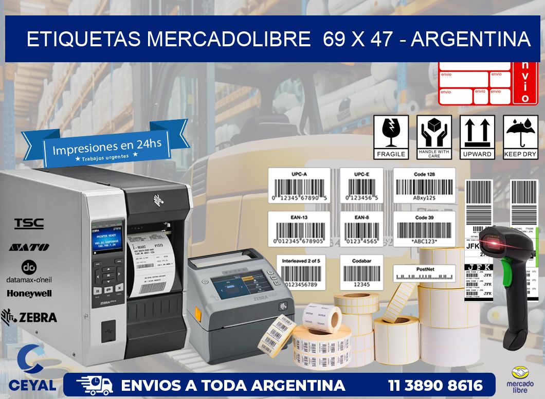ETIQUETAS MERCADOLIBRE  69 x 47 - ARGENTINA