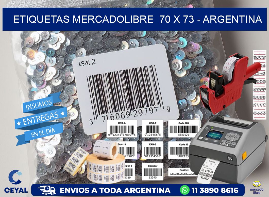 ETIQUETAS MERCADOLIBRE  70 x 73 - ARGENTINA