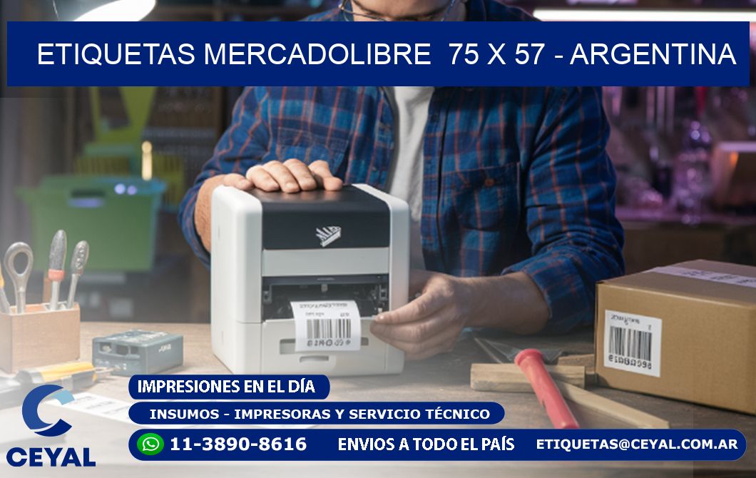 ETIQUETAS MERCADOLIBRE  75 x 57 - ARGENTINA