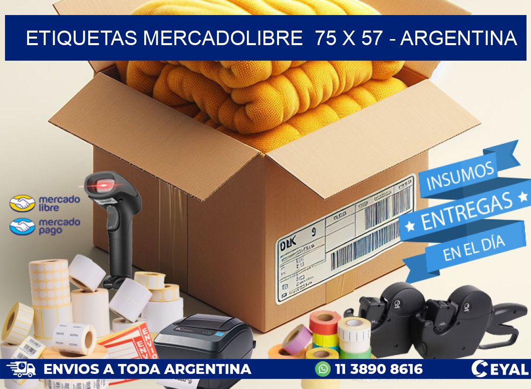 ETIQUETAS MERCADOLIBRE  75 x 57 - ARGENTINA