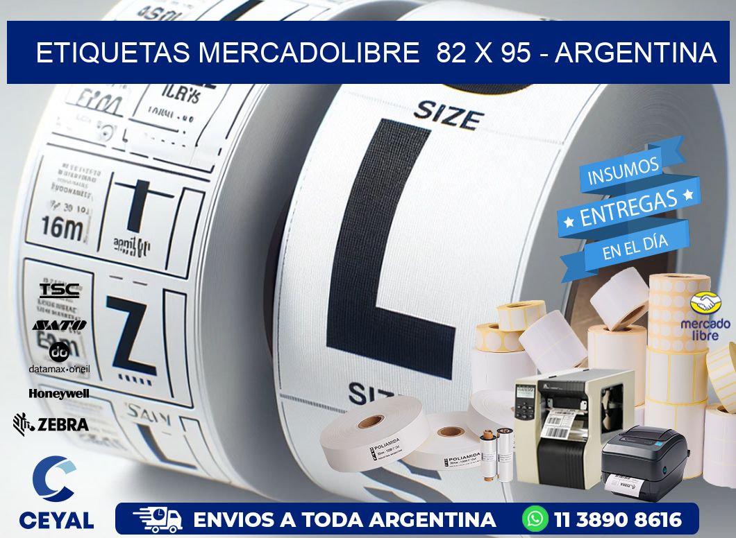 ETIQUETAS MERCADOLIBRE  82 x 95 - ARGENTINA