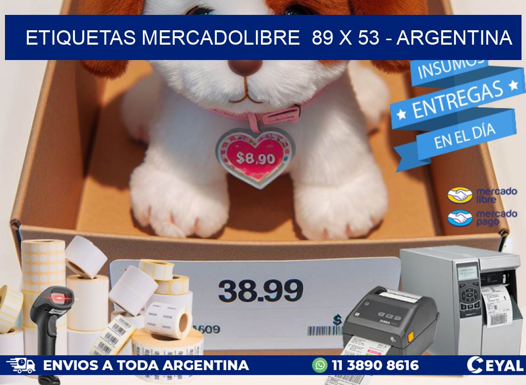 ETIQUETAS MERCADOLIBRE  89 x 53 - ARGENTINA